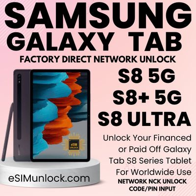 Samsung Galaxy Tab S8 Series Unlock Code AT&amp;T Cricket Spectrum Xfinity