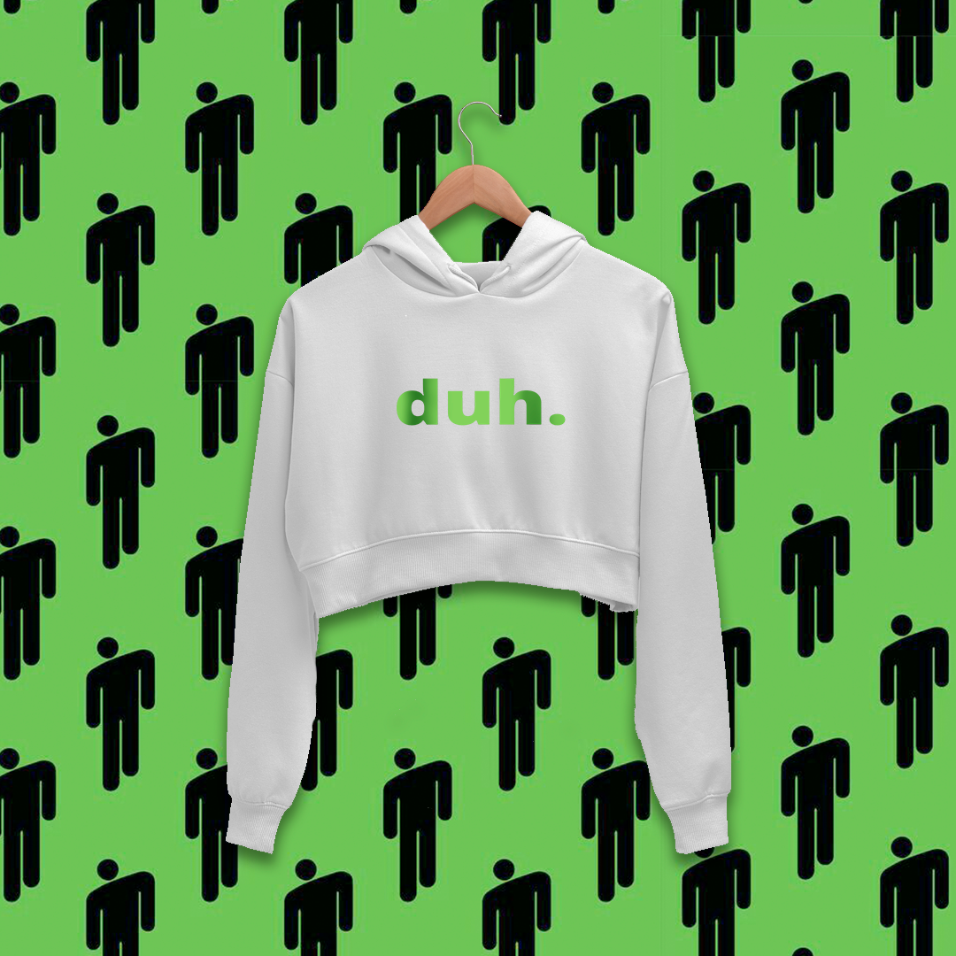 Duh Crop Hoodie