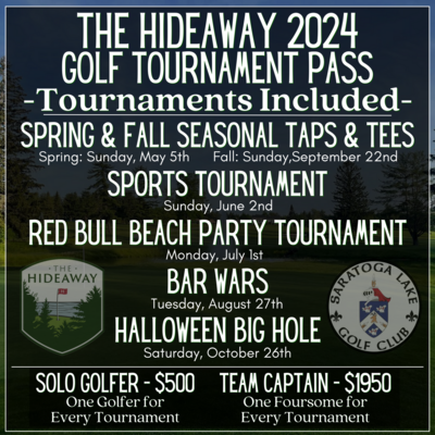 2024 Hideaway Golf Tournament Pass - Solo Golfer