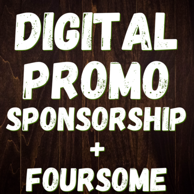Digital Signage Sponsor + Foursome