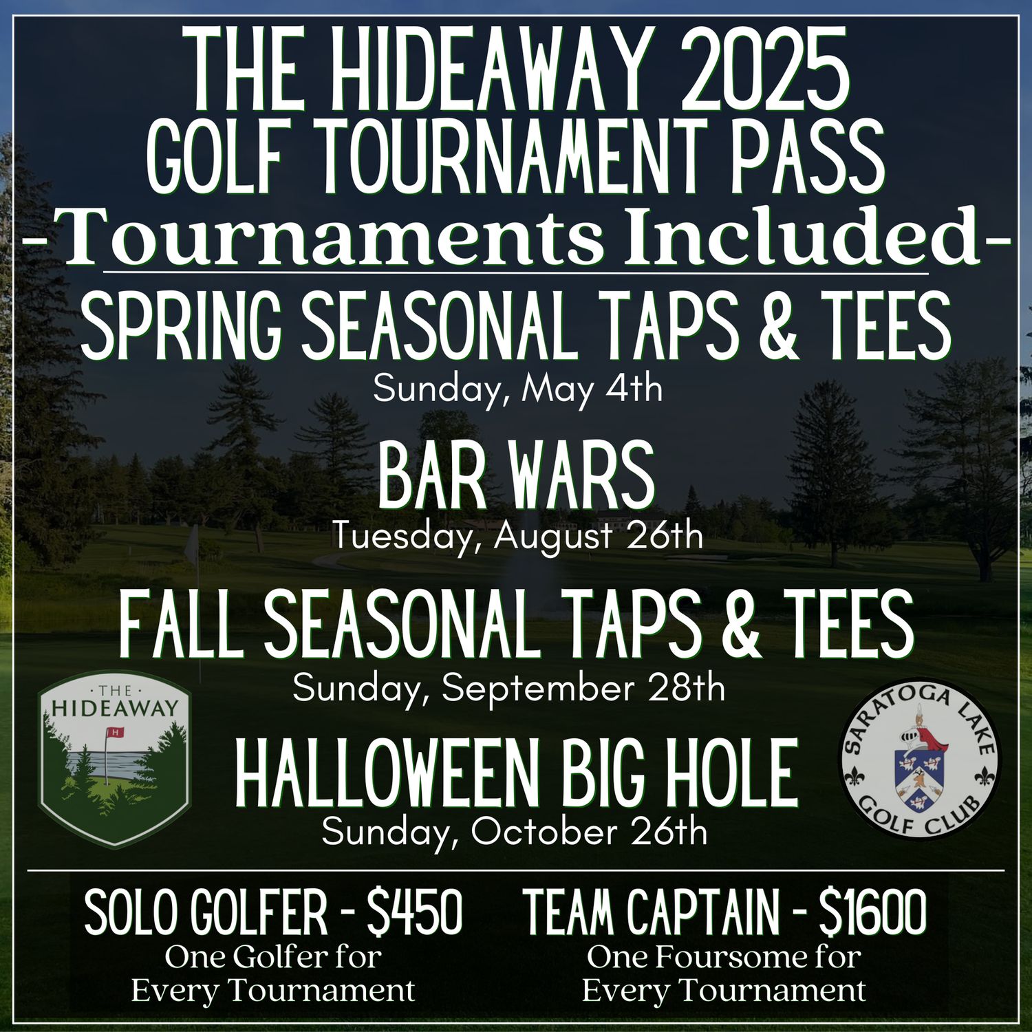 2025 Hideaway Golf Tournament Pass - Team Captain