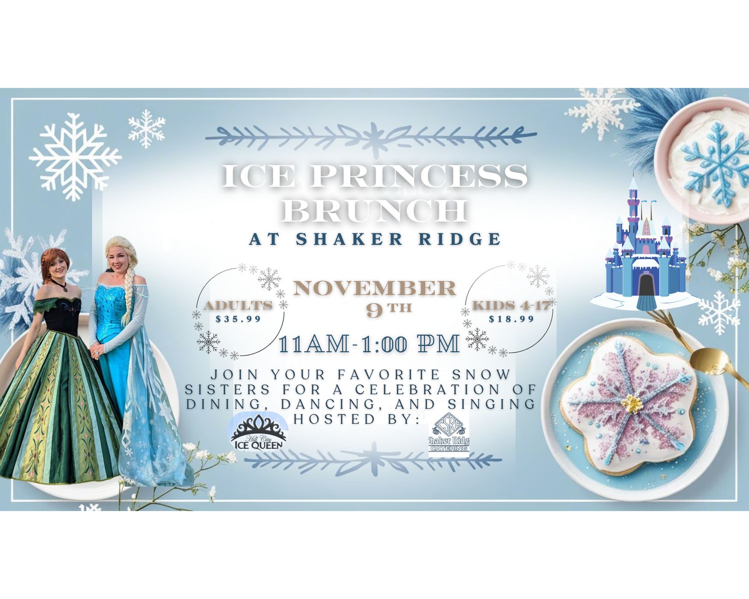 Child (0-3):  Ice Princess Brunch at Shaker Ridge