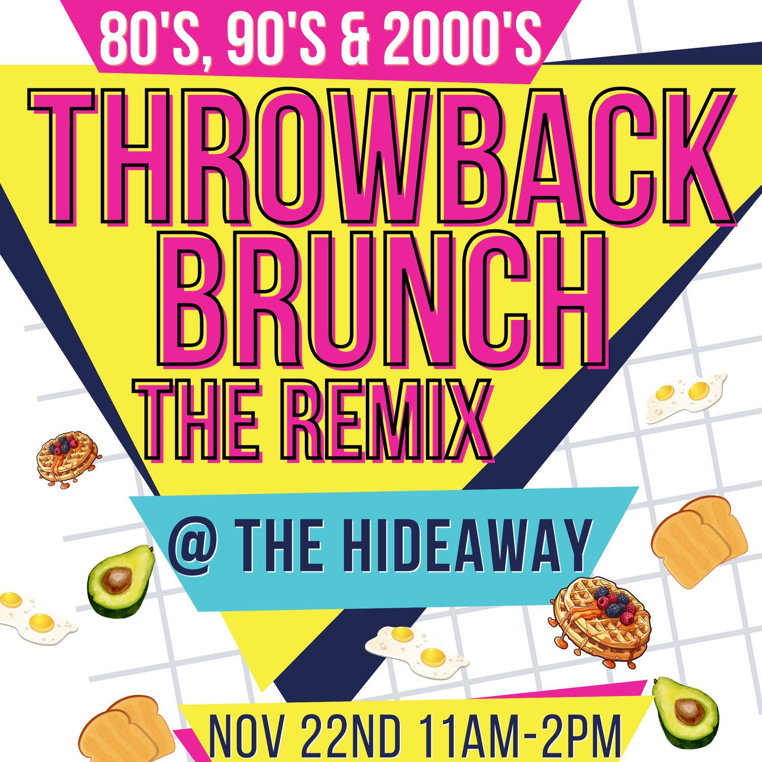 '80s, '90s & 2000s Throwback Brunch - November 22nd