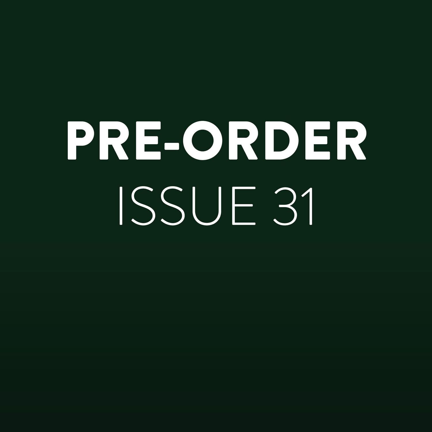 Pre-order Issue 31 - Artist Talk Magazine Thursday 30th May 2024 (UK Delivery)
