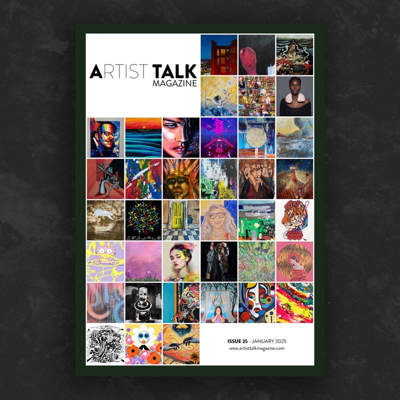 Issue 35 - Artist Talk Magazine Thursday 30th January 2025 (UK Delivery)