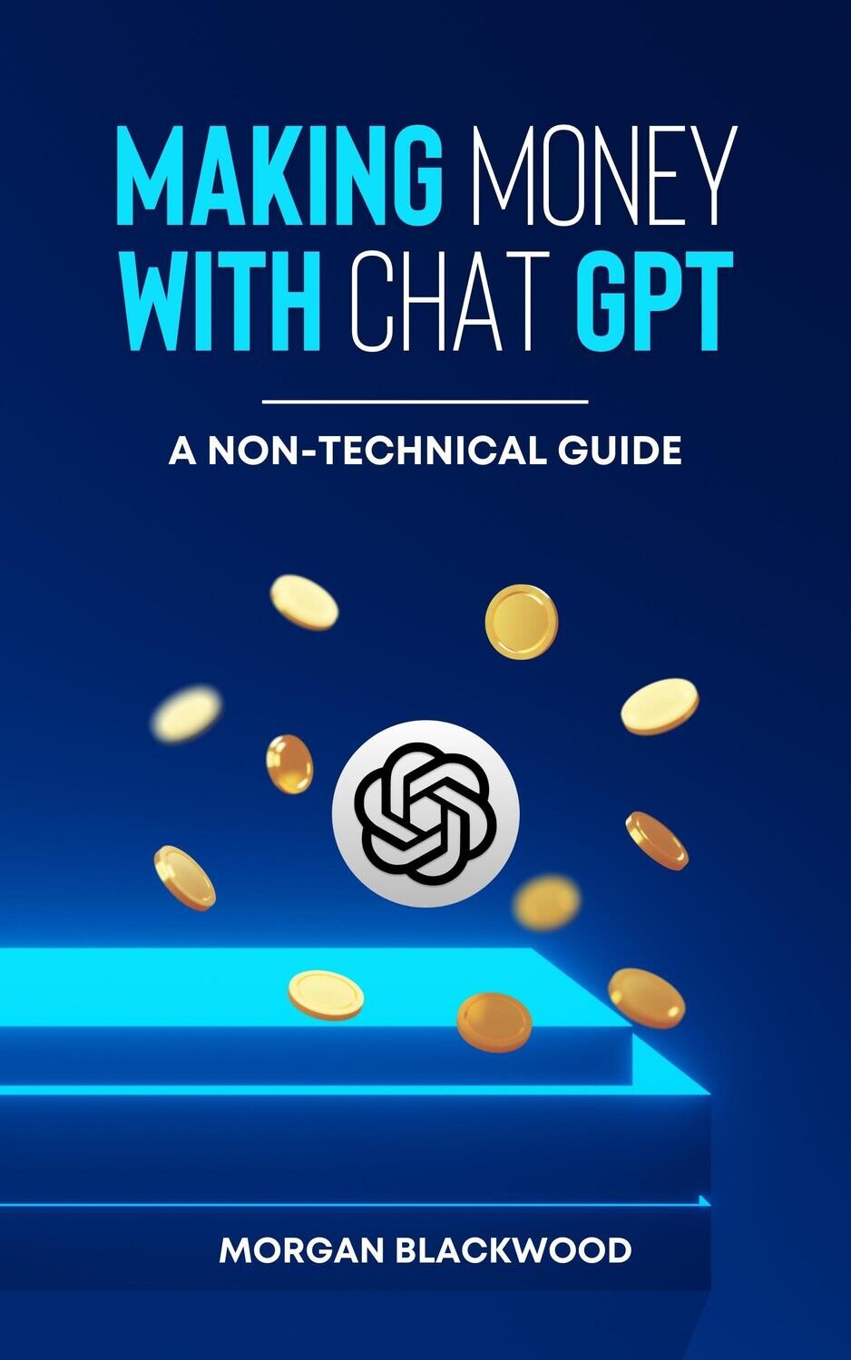 ChatGPT Guide - Non Technical Ways to Make Money
