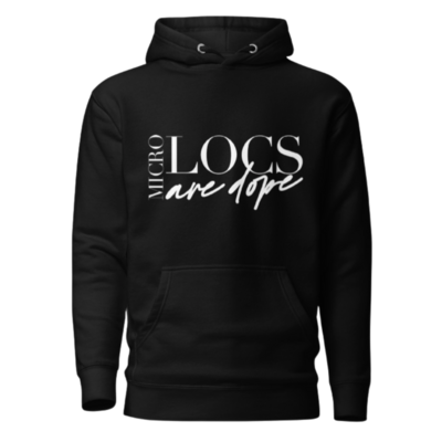 Microlocs Are Dope Hoodie - Bold