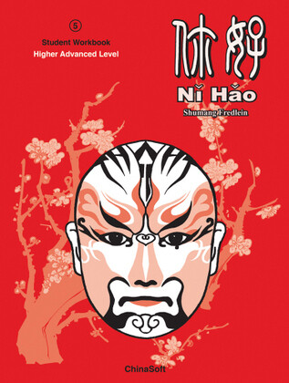 Ni Hao Workbook 5 -  Higher Advanced Level