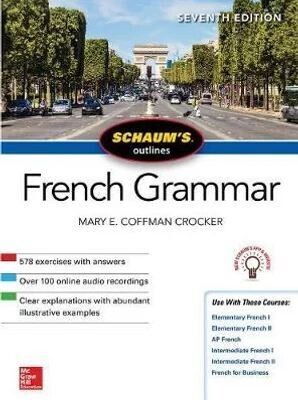 Schaum&#39;s Outline of French Grammar