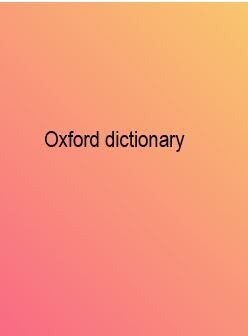 Oxford Dictionary
