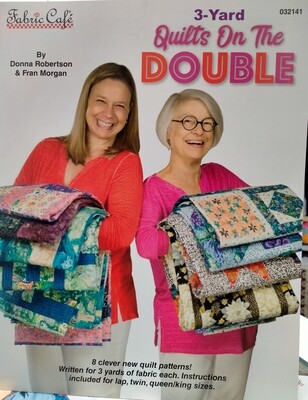 3 Yard Quilts on the Double -Pre order