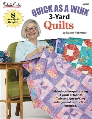 Quick as a Wink 3 Yard Quilt Book - Preorder