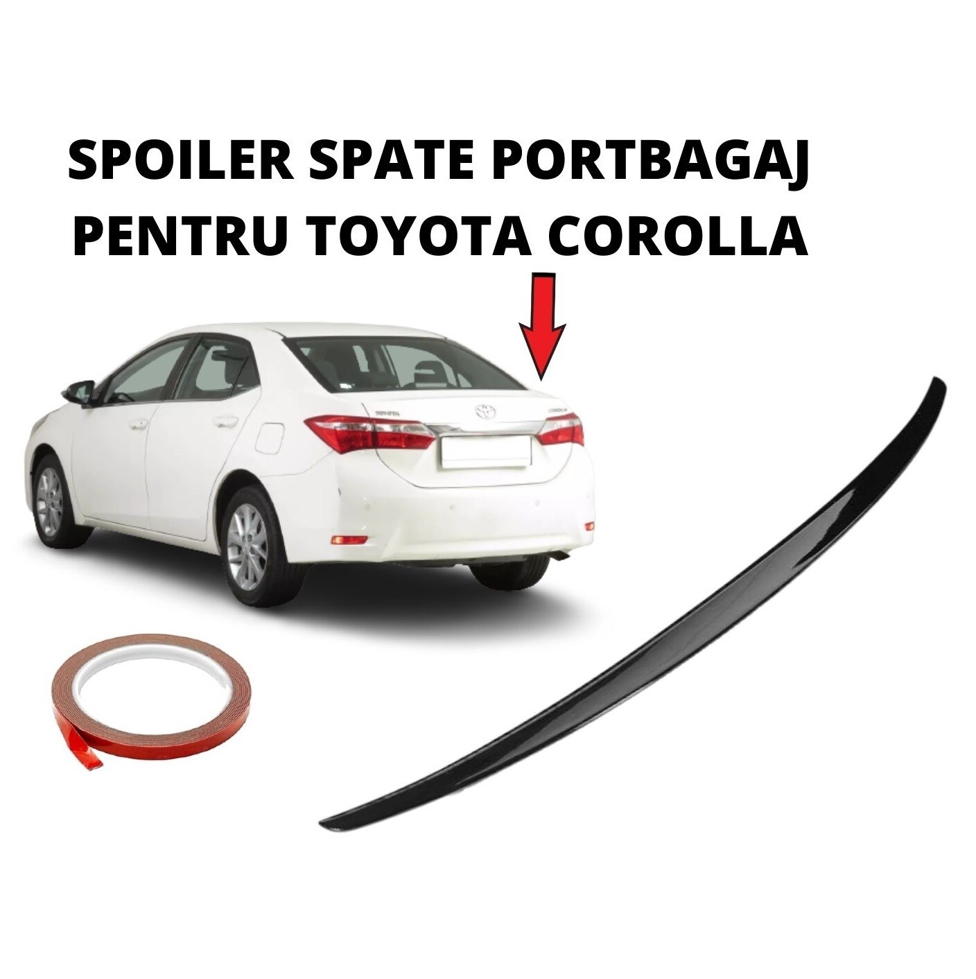 SPOILER SPATE PORTBAGAJ PENTRU TOYOTA COROLLA