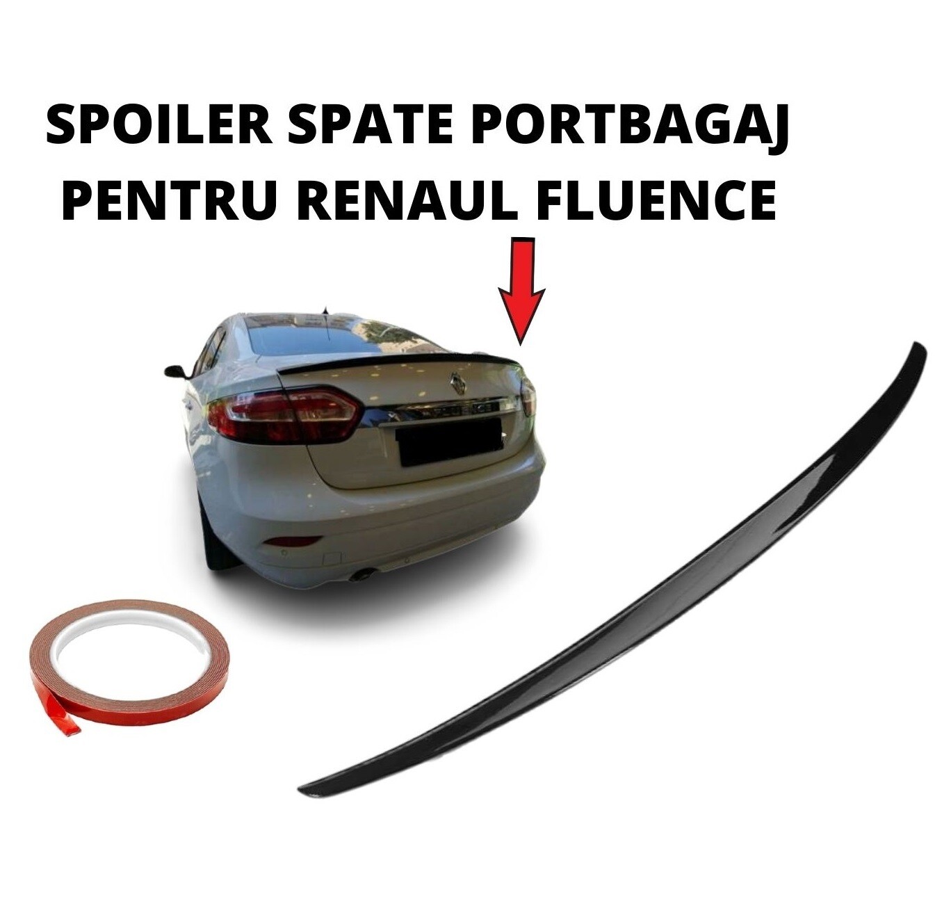 SPOILER SPATE PORTBAGAJ PENTRU RENAULT FLUENCE