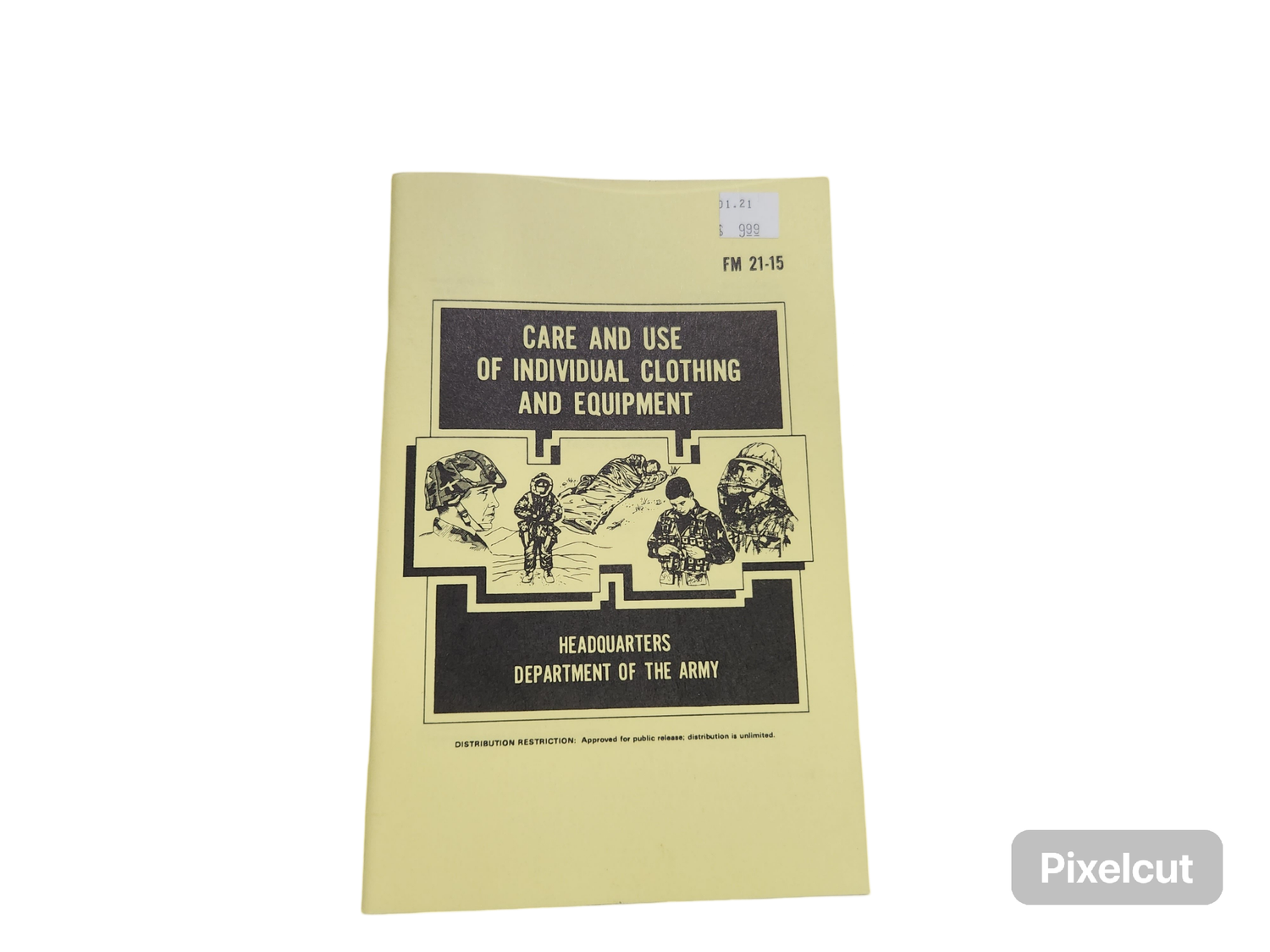 Care and Use of Individual Clothing and Equipment