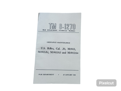 US Rifle, Cal. .30, M1903, M1903a1 Manual