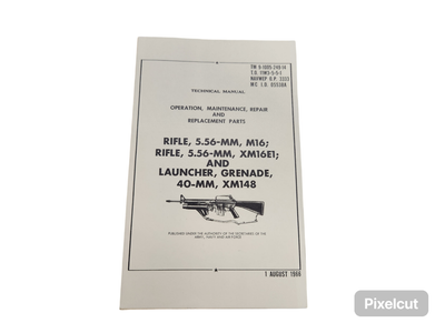 Operation, Maintenance, Repair for 5.56 Rifles/Grenade Launcher