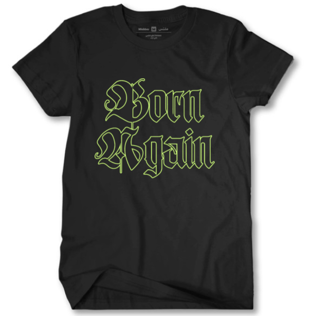 Born Again Tee