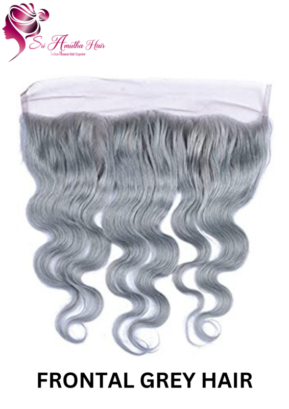 Grey Indian Handmade Frontal ( 13X4 , 13X6 )