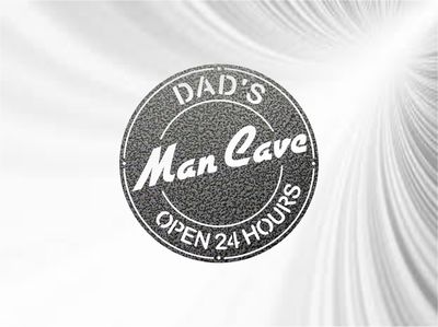 Dad's Man Cave Open 24 Hours