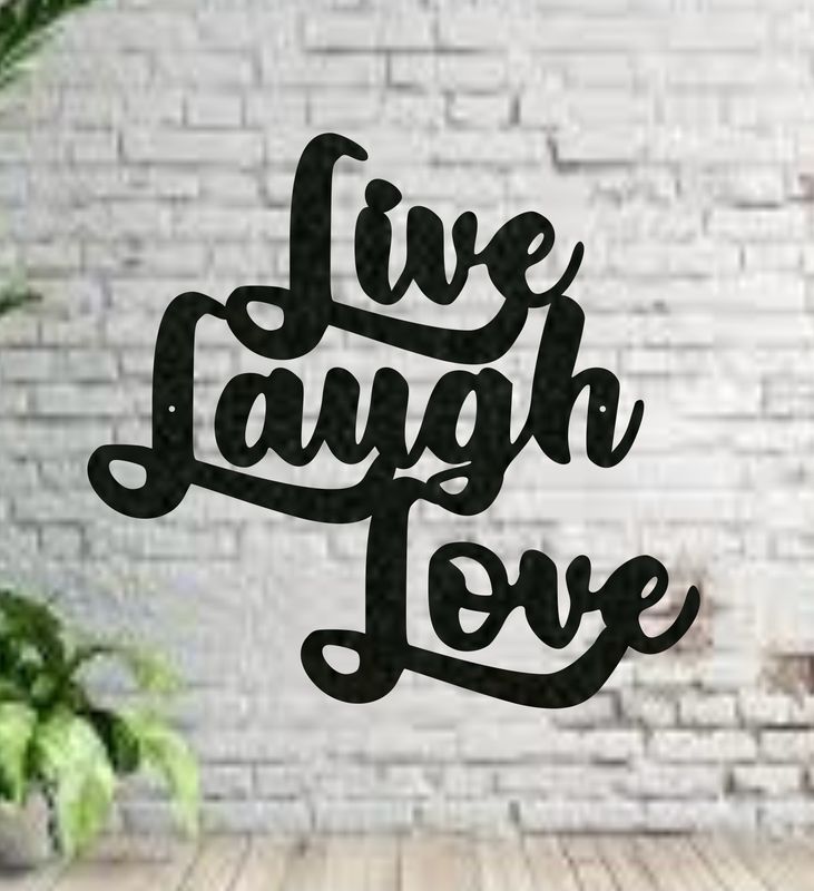 Live Laugh Love