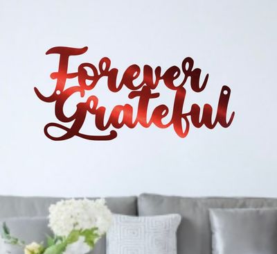 Forever Grateful
