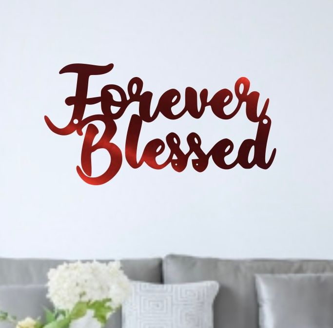 Forever Blessed