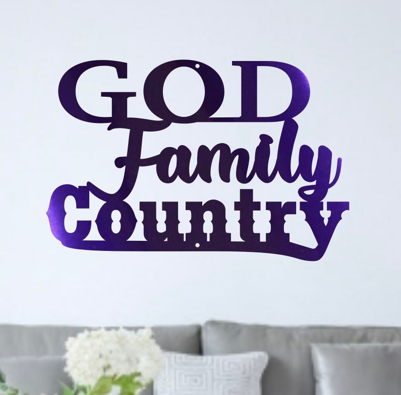 God Family Country sign with powder-coated finish