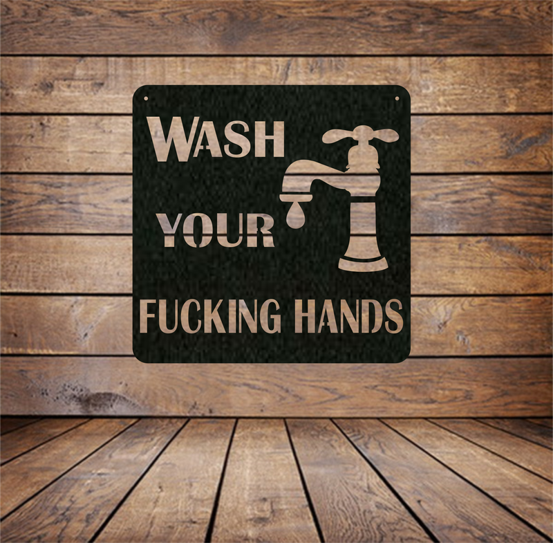 Wash Your Fucking Hands Metal Sign – Funny Bathroom Wall Decor