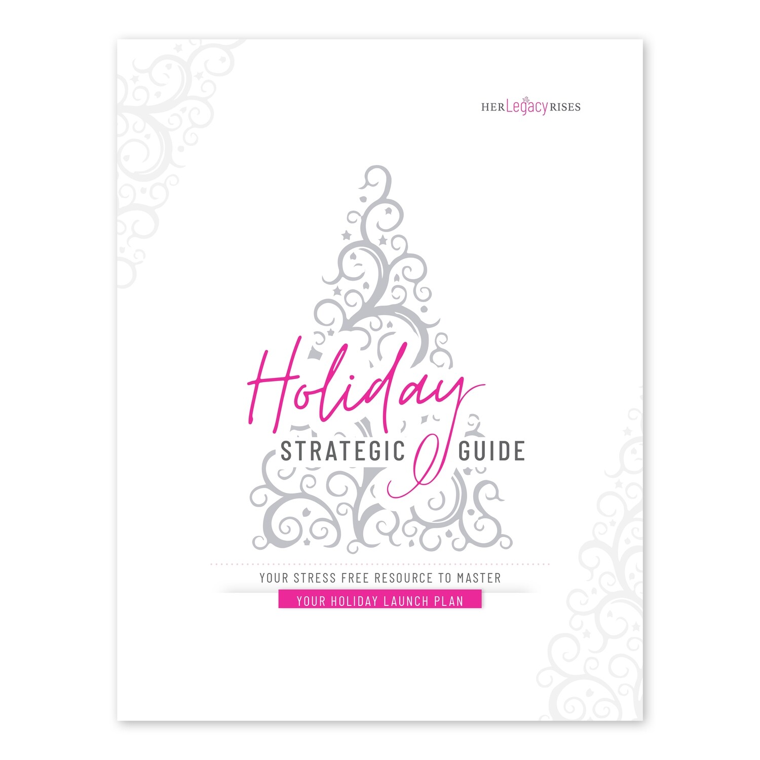 Holiday Strategic Guide