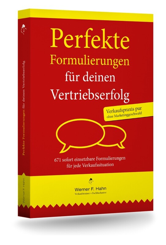 Fachbuch: Perfekte Formulierungen für deinen Vertriebserfolg