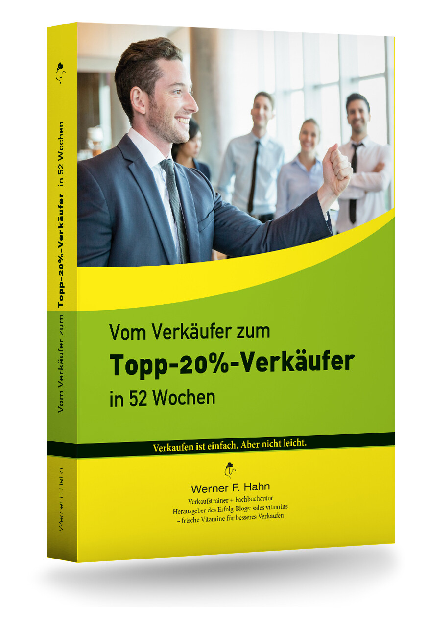 Fachbuch: Vom Verkäufer zum Topp-20%-Verkäufer in 52 Wochen