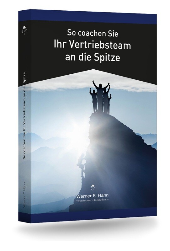 Fachbuch: So coachen Sie Ihr Vertriebsteam an die Spitze