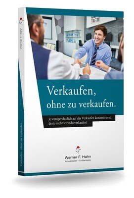 Fachbuch: Verkaufen, ohne zu verkaufen