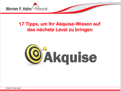 ebook: 17 Tipps, um dein Akquise-Wissen auf das nächste Level zu bringen ebook: 17 Tipps, um dein Akquise-Wissen auf das nächste Level zu bringen