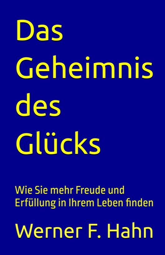 ebook: Das Geheimnis des Glücks
