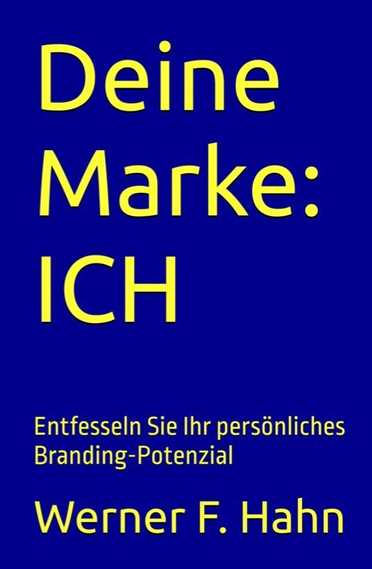 Eine starke Marke beginnt bei DIR!