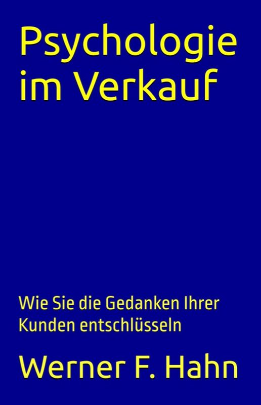 ebook: Psychologie im Verkauf ebook: Psychologie im Verkauf