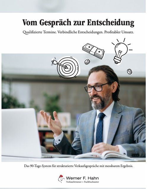 In 90 Tagen mehr qualifizierte Termine, bessere Gespräche und spürbar mehr Umsatz.