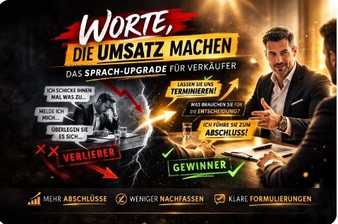 Worte, die Umsatz machen: Das LIVE-Sprach-Upgrade für Verkäufer.
