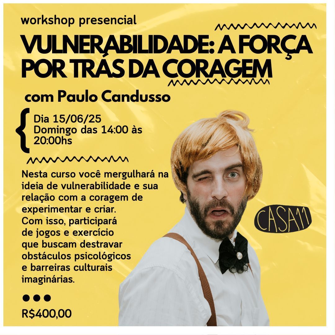 Vulnerabilidade: A Força por trás da coragem