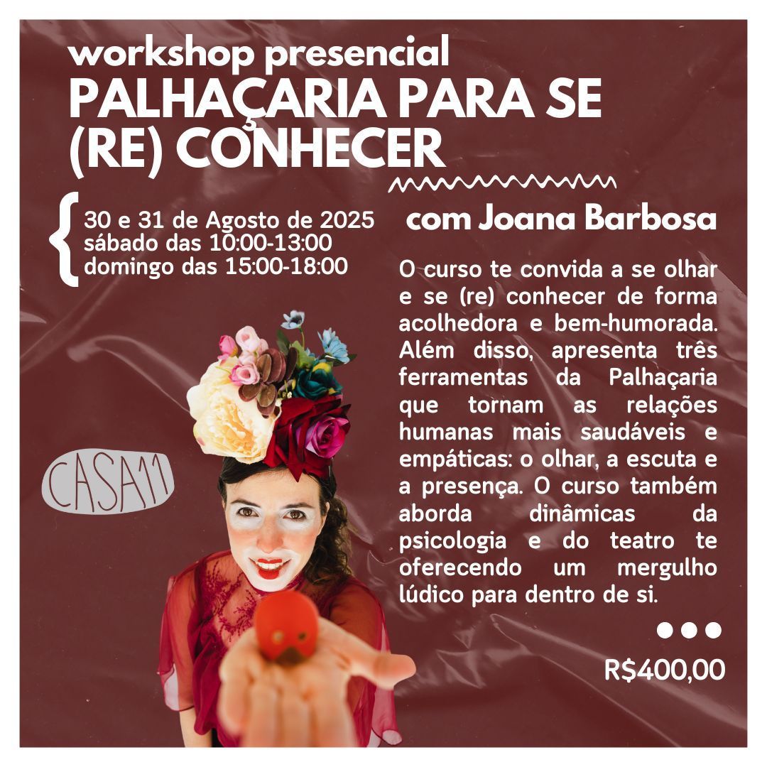Palhaçaria para se (re)conhecer. (WORKSHOP)