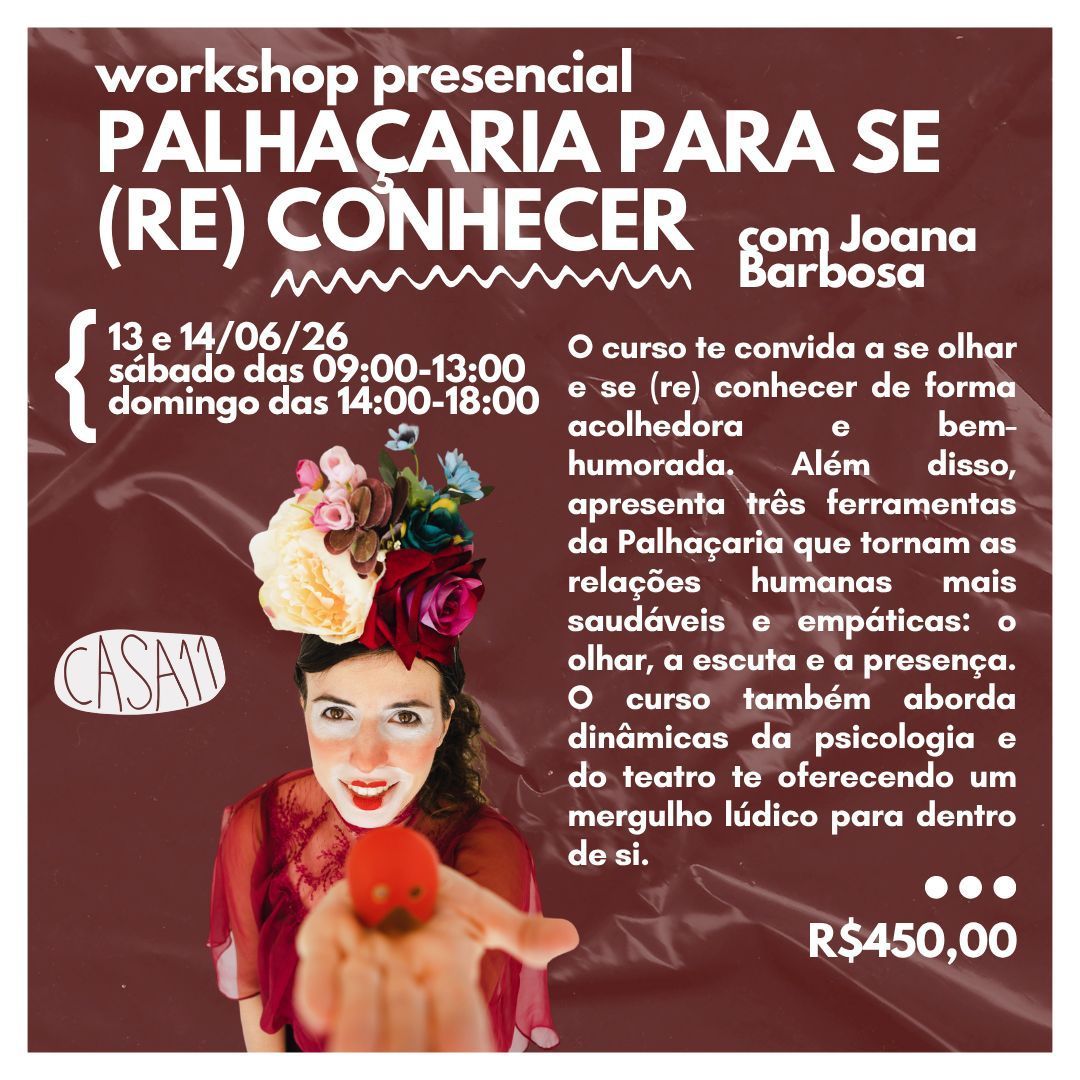 Palhaçaria para se (re)conhecer. (WORKSHOP)