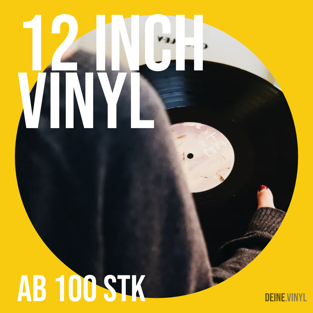 12" Vinyl Pressung