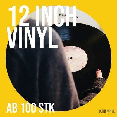 12" Vinyl Pressung