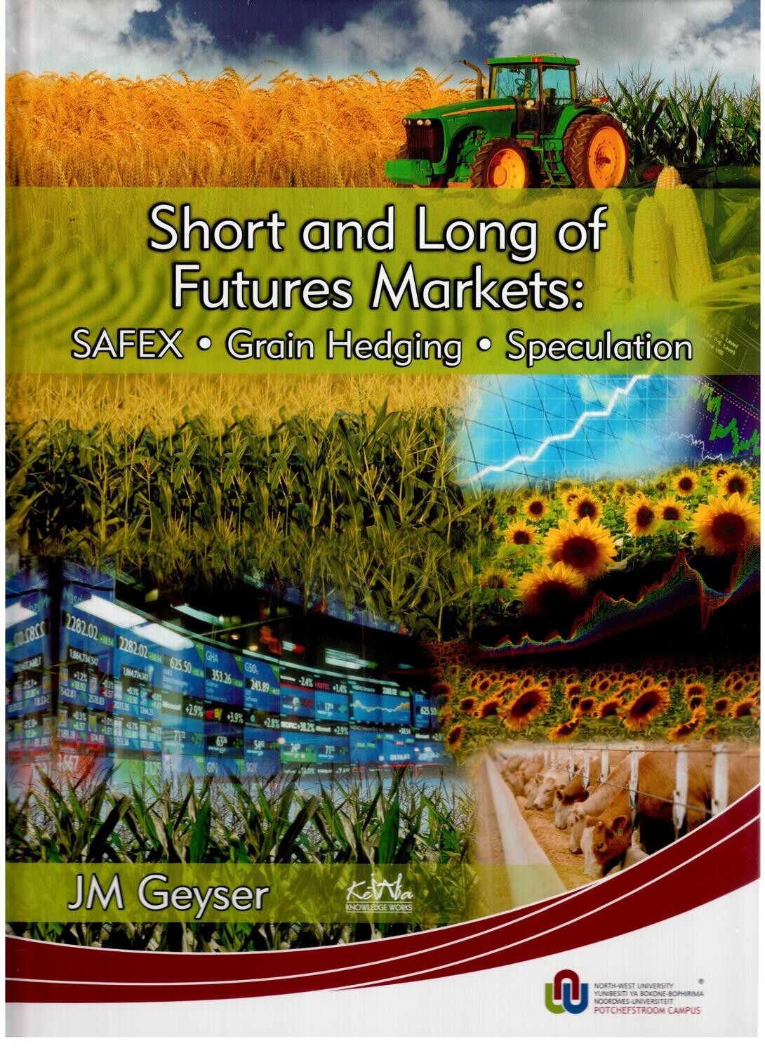 Short and Long of Futures Markets
