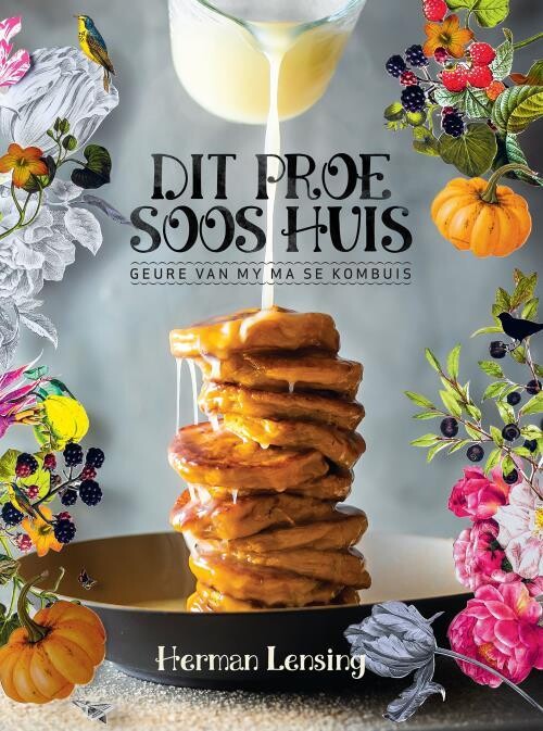 Dit Proe soos Huis - Herman Lensing