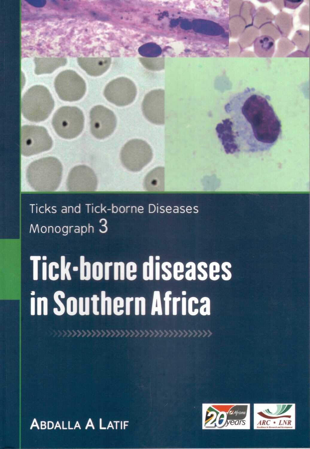 Tick-borne diseases in Southern Africa