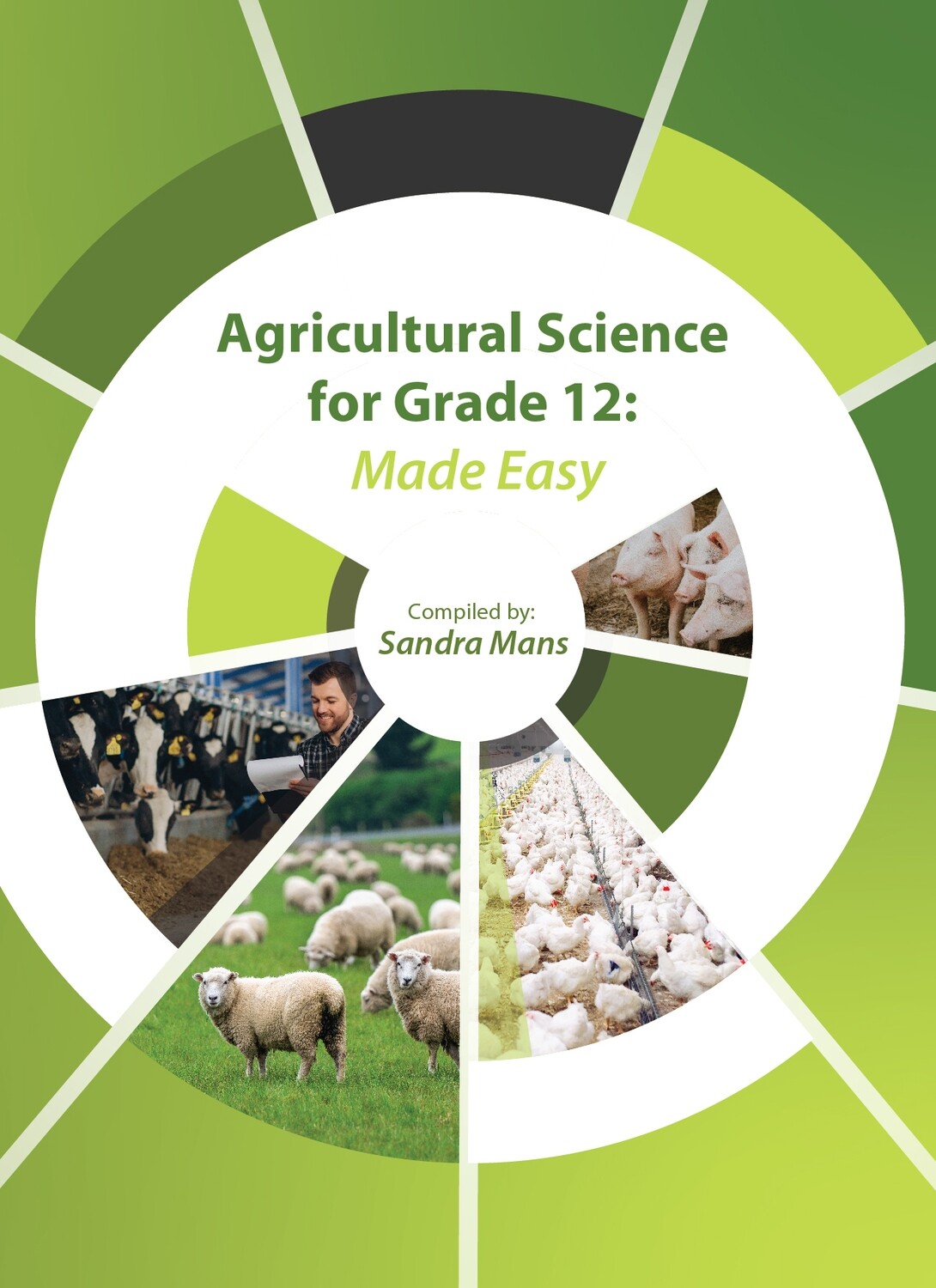 Agricultural Science Grade 12: Made Easy