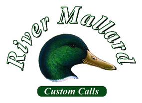 River Mallard Custom Calls